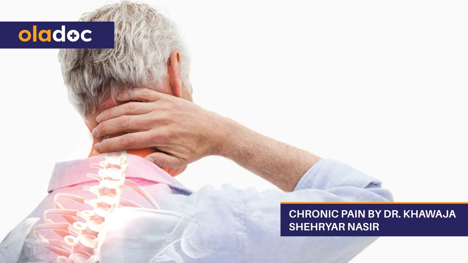 Chronic Pain By Dr. Khawaja Shehryar Nasir thumbnail