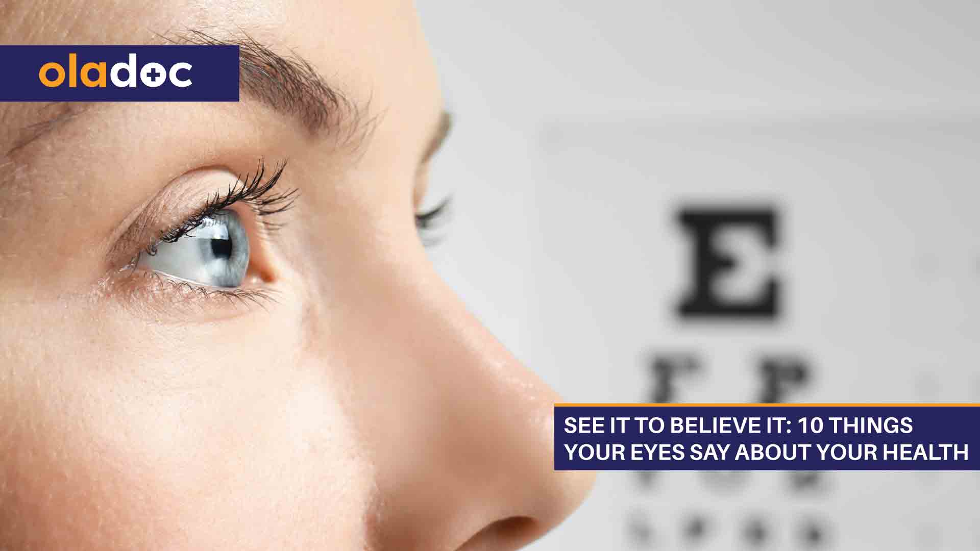 See It To Believe It: 10 Things Your Eyes Say About Your Health thumbnail