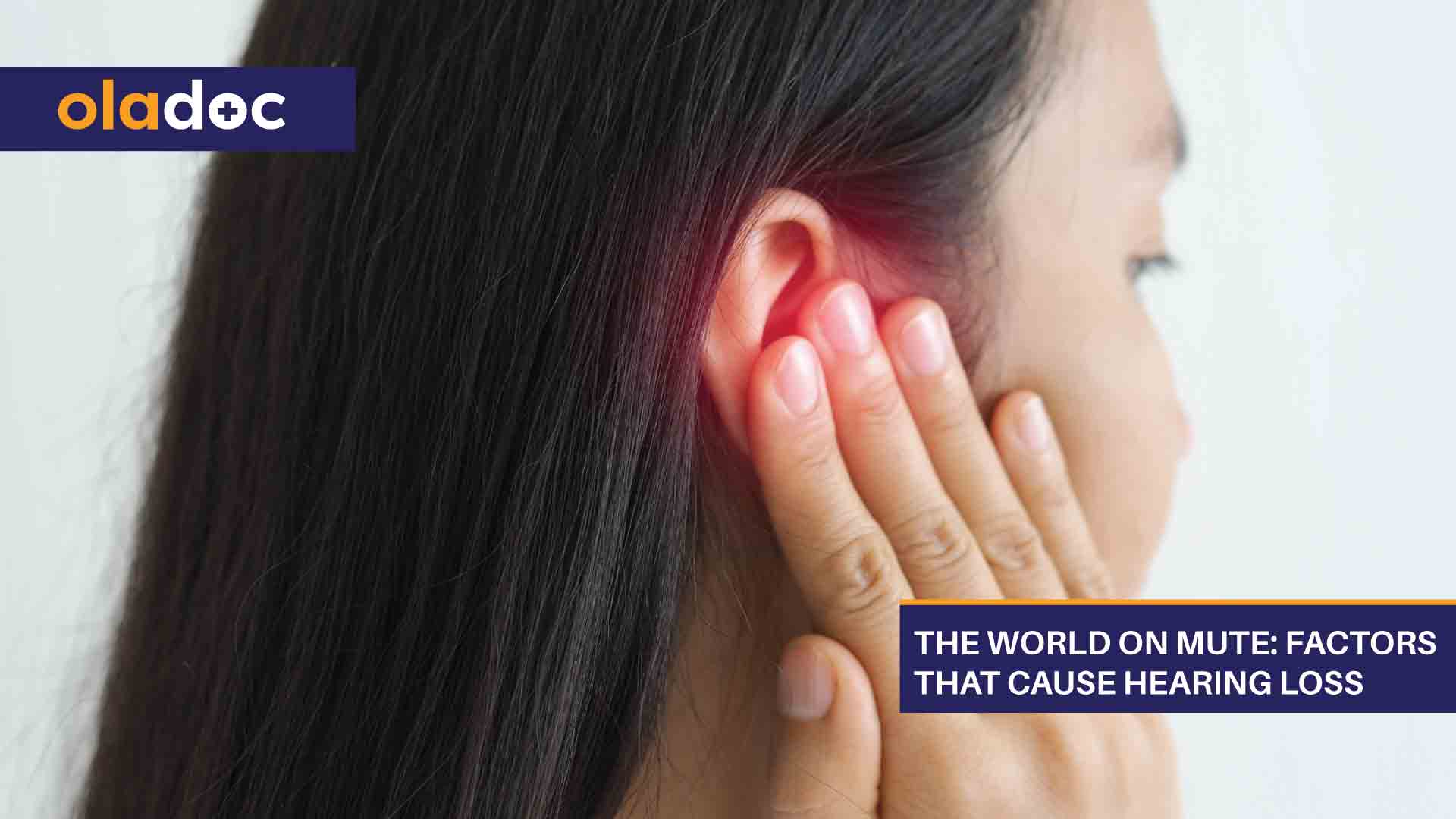 The World On Mute: Factors That Cause Hearing Loss thumbnail