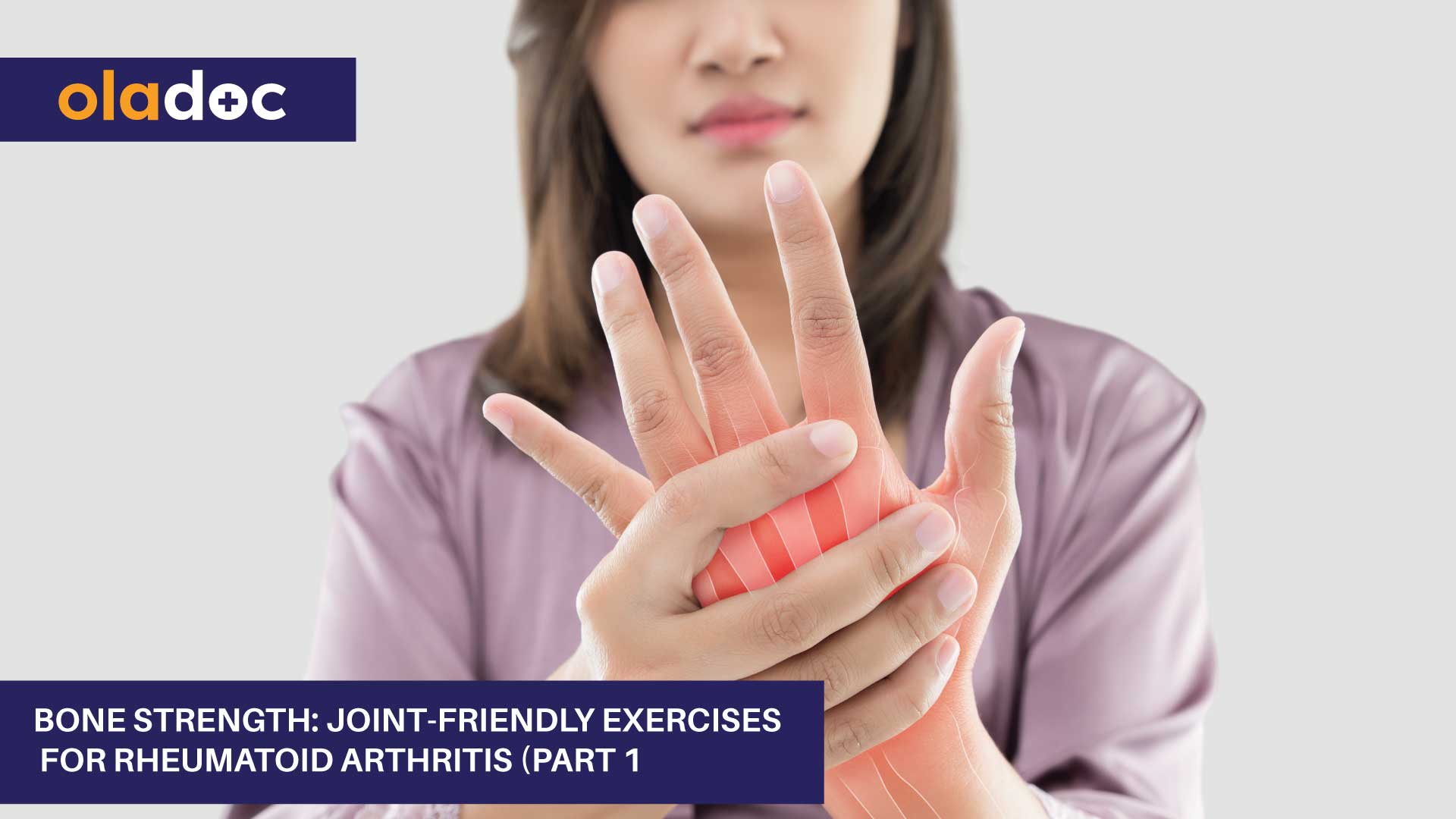 BONE STRENGTH: JOINT-FRIENDLY EXERCISES FOR RHEUMATOID ARTHRITIS (PART 1) thumbnail