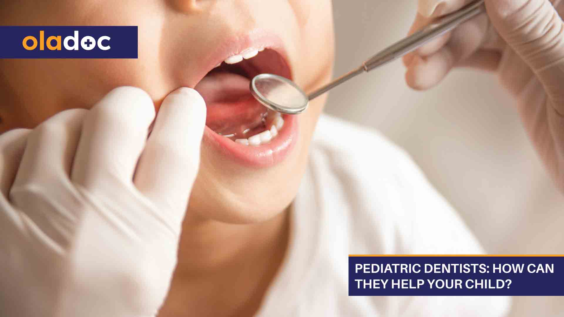 Pediatric Dentists: How Can They Help Your Child? thumbnail