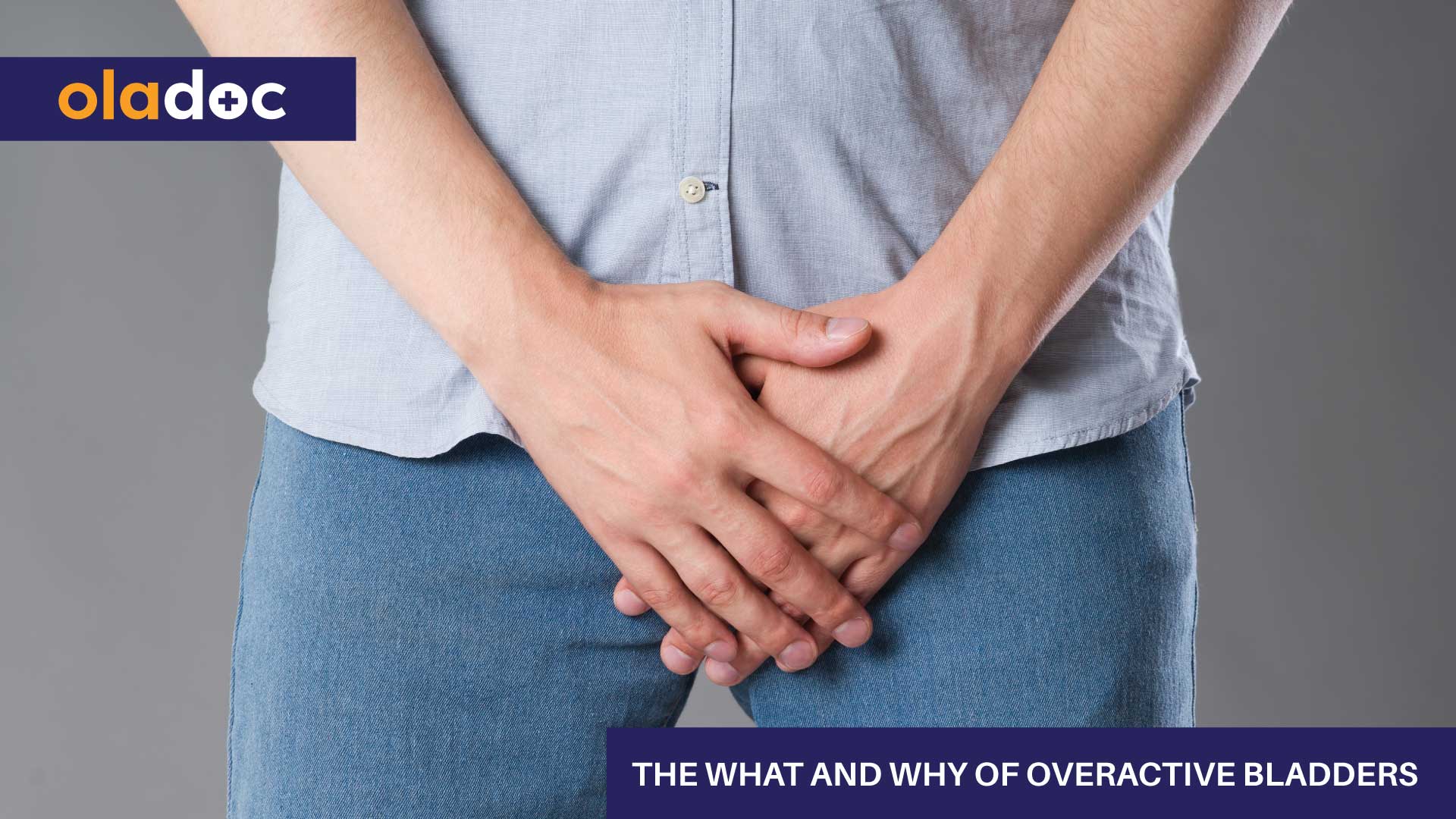 The What and Why of Overactive Bladders