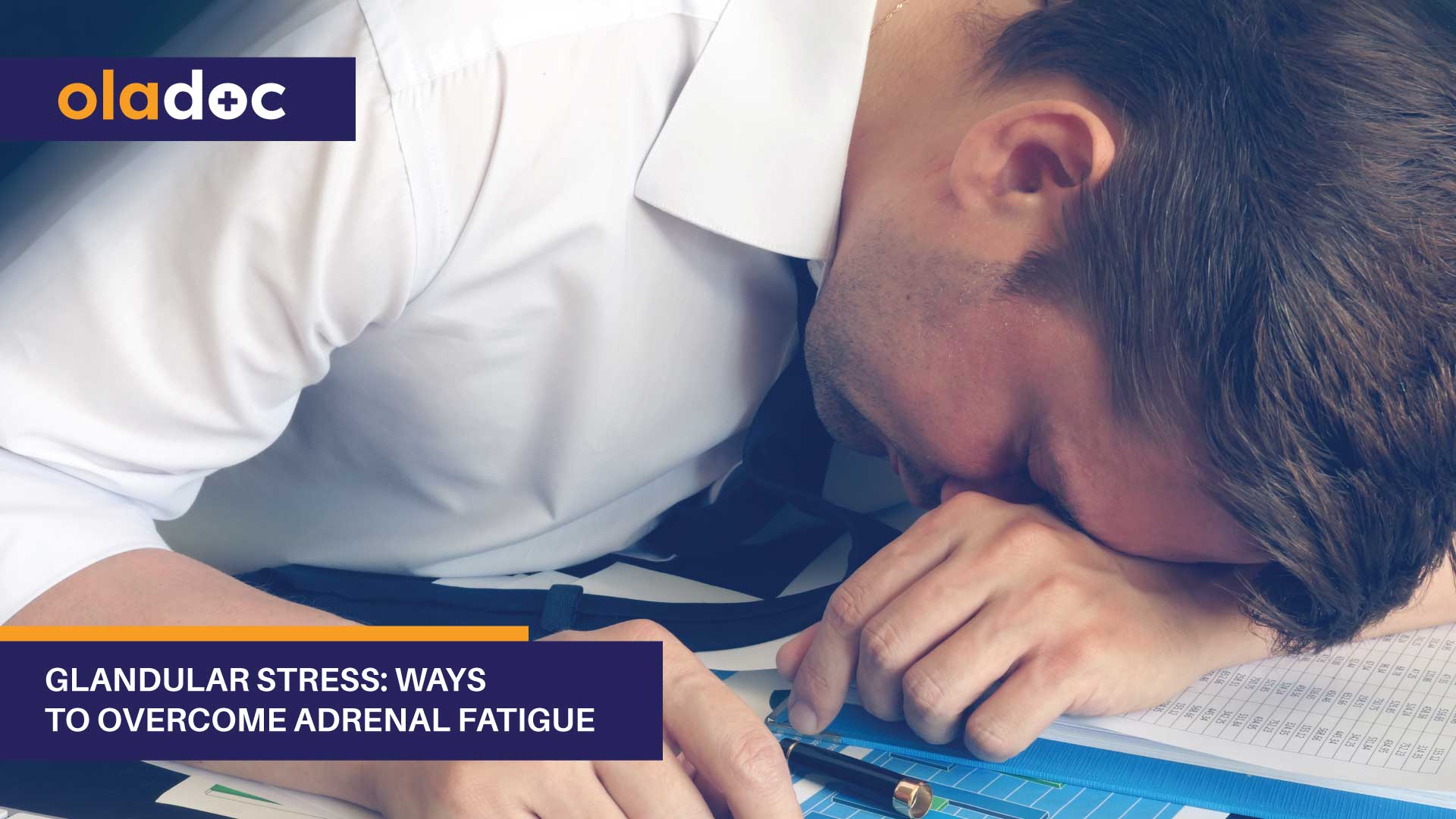 Glandular Stress: Ways To Overcome Adrenal Fatigue