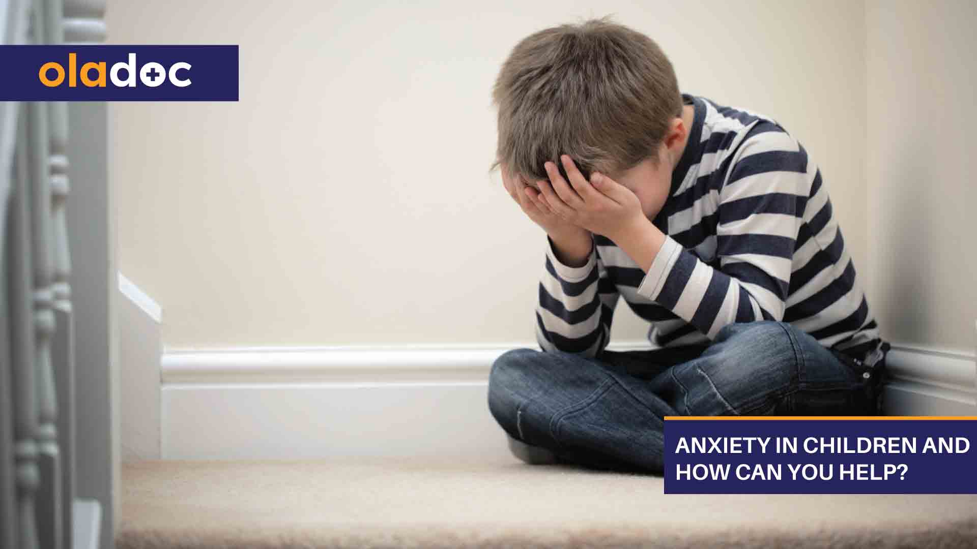 Anxiety in Children and How Can You Help? thumbnail