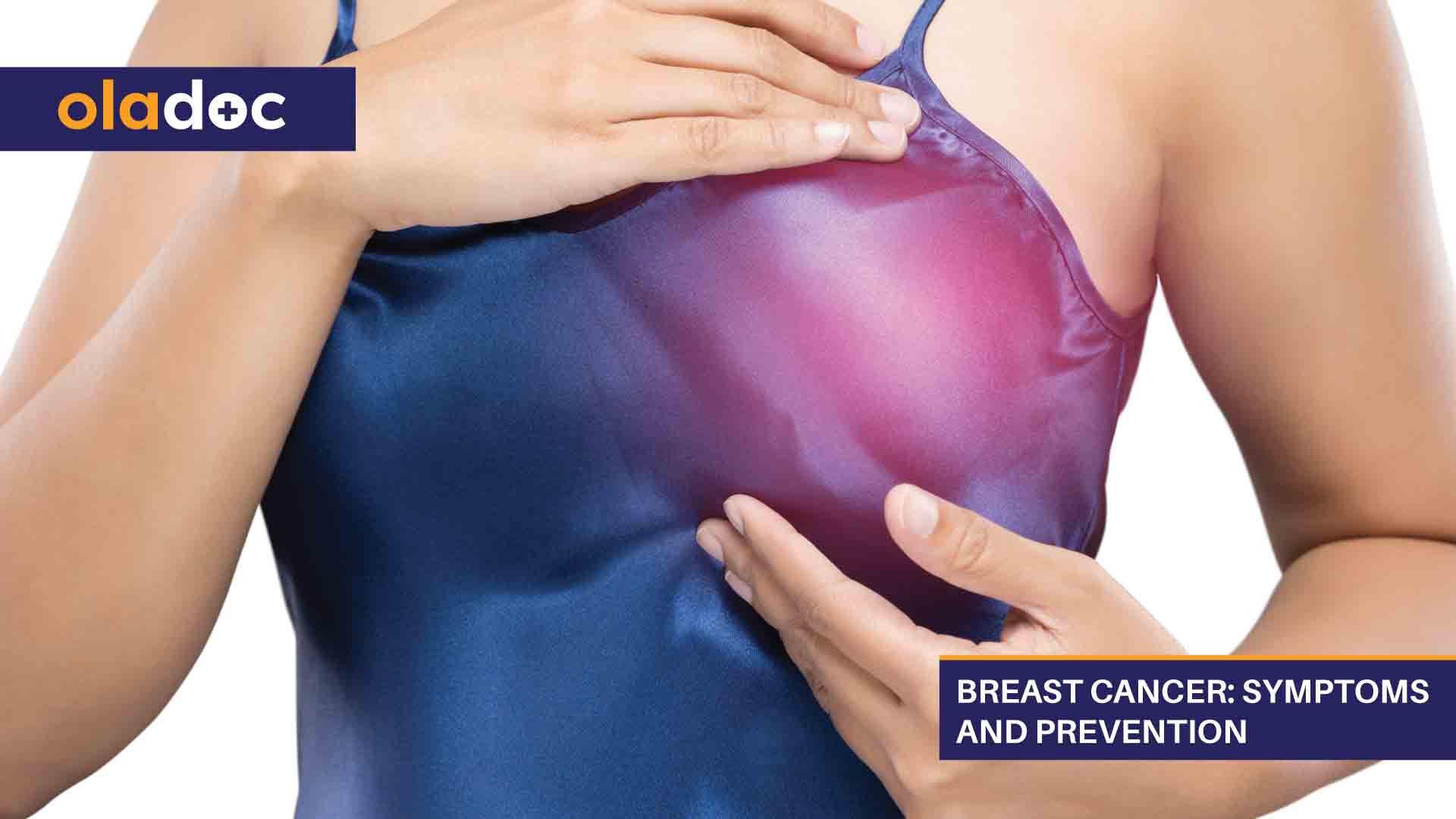 Breast Cancer: Symptoms and Prevention thumbnail