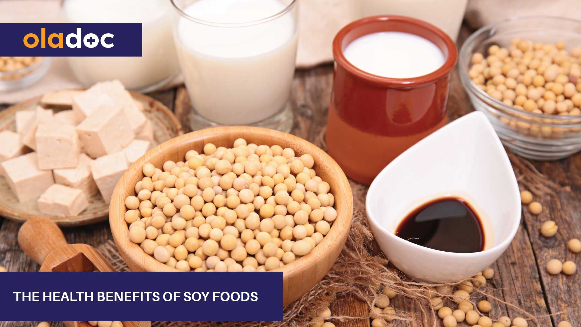 The-Health-Benefits-of-Soy-Foods