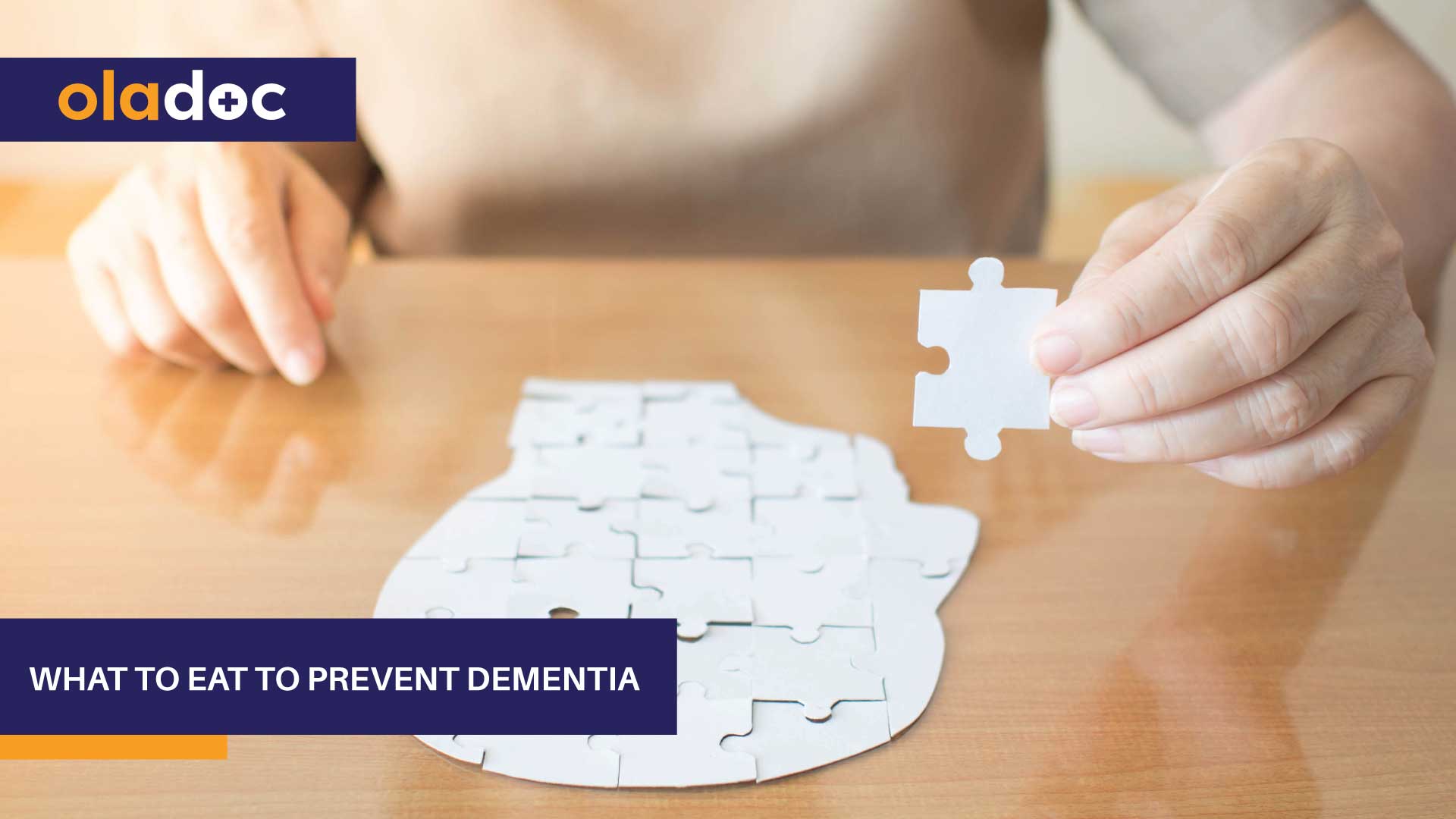 What to Eat to Prevent Dementia
