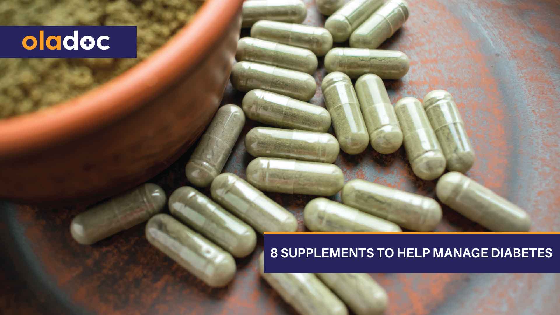 8 Supplements to Help Manage Diabetes