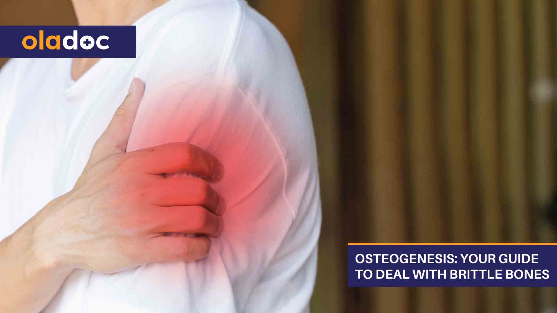 Osteogenesis: Your Guide to Deal With Brittle Bones thumbnail
