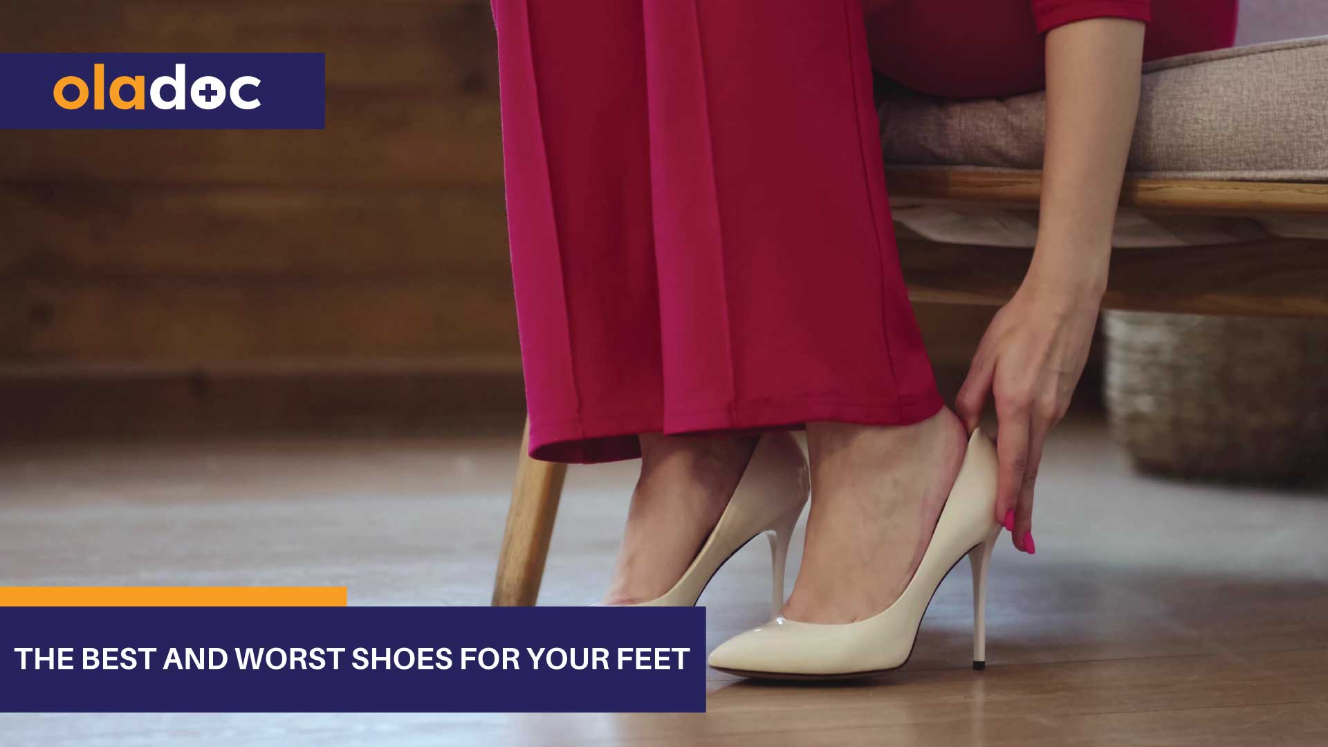 The Best and Worst Shoes for Your Feet thumbnail