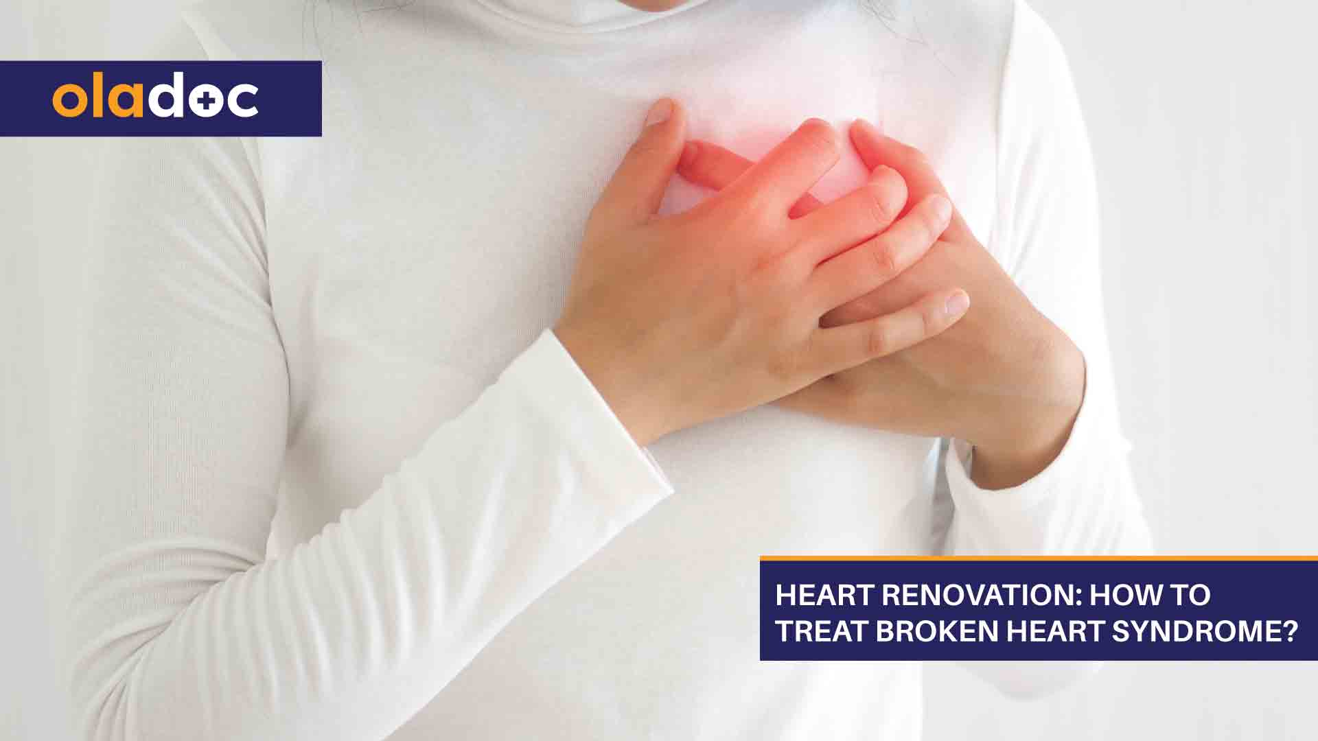 Heart Renovation: How to Treat Broken Heart Syndrome? thumbnail