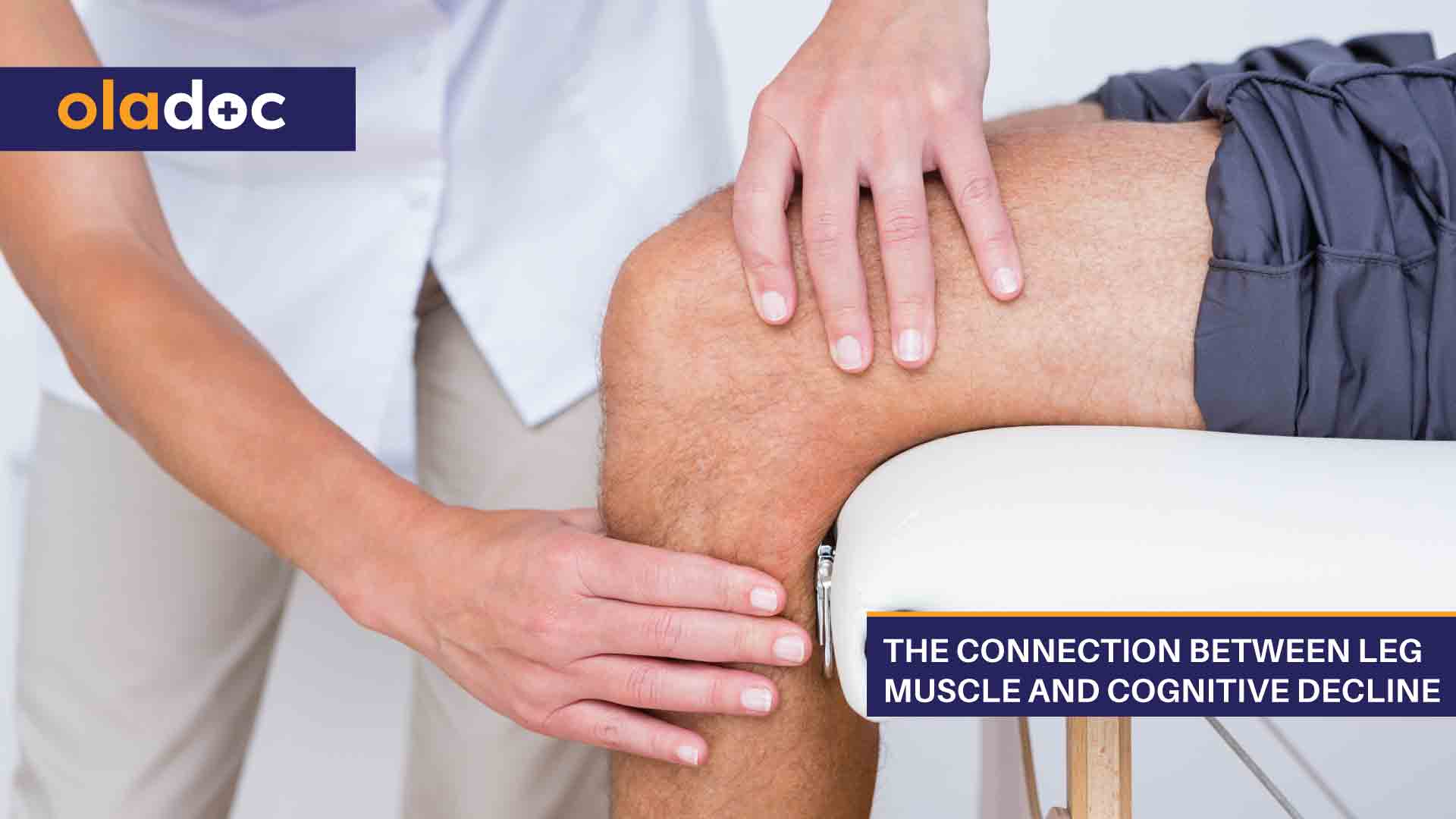 The Connection Between Leg Muscle and Cognitive Decline thumbnail