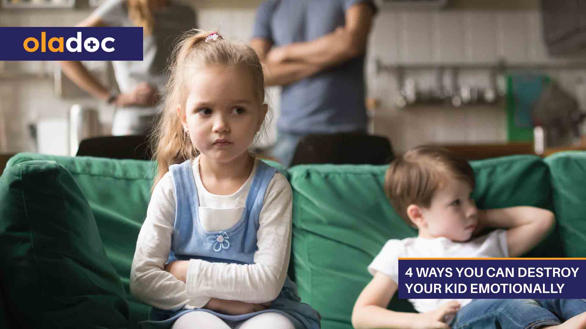 Ways You Can Destroy_Your_Kid_Emotionally