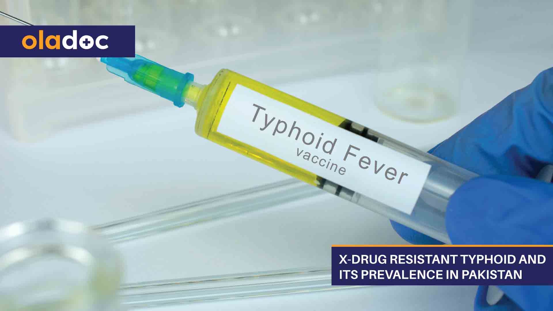 X-Drug Resistant Typhoid and Its Prevalence in Pakistan thumbnail