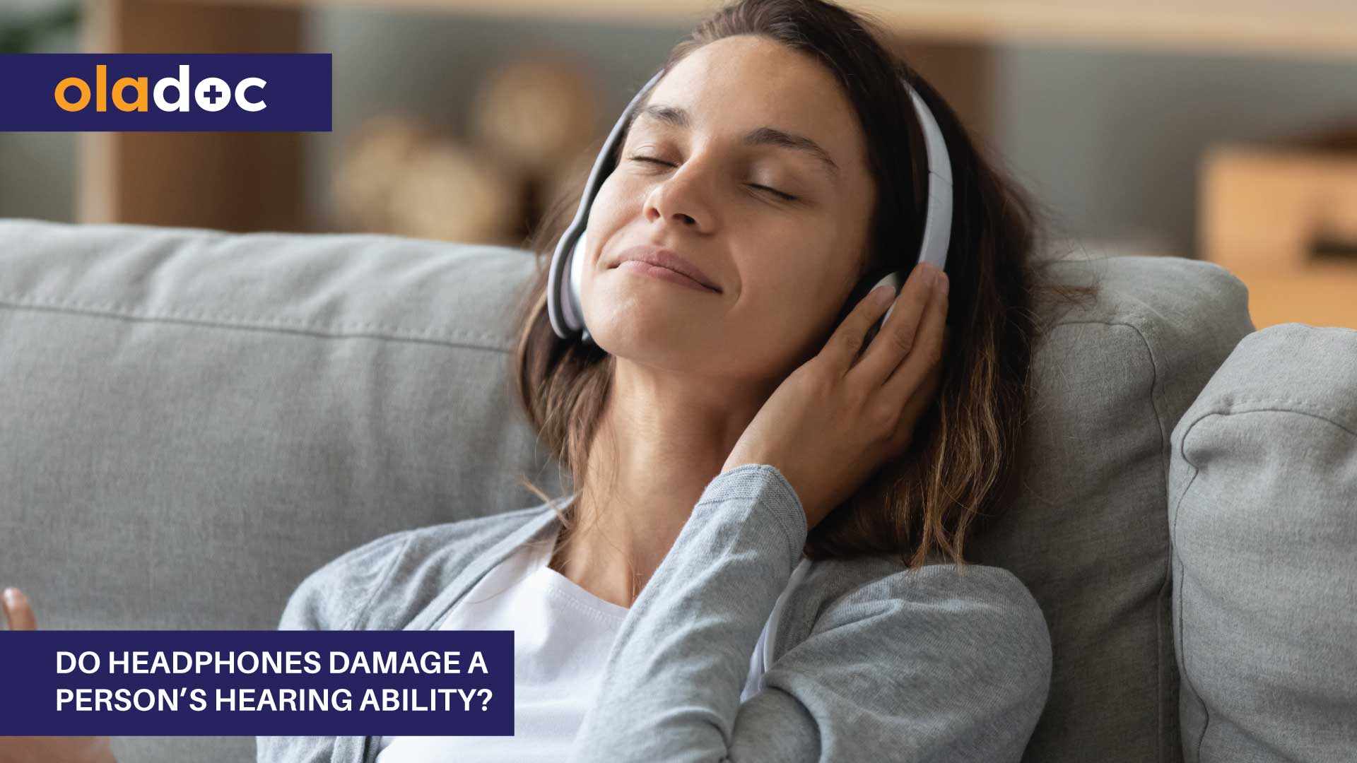 Do Headphones Damage A Person’s Hearing Ability?
