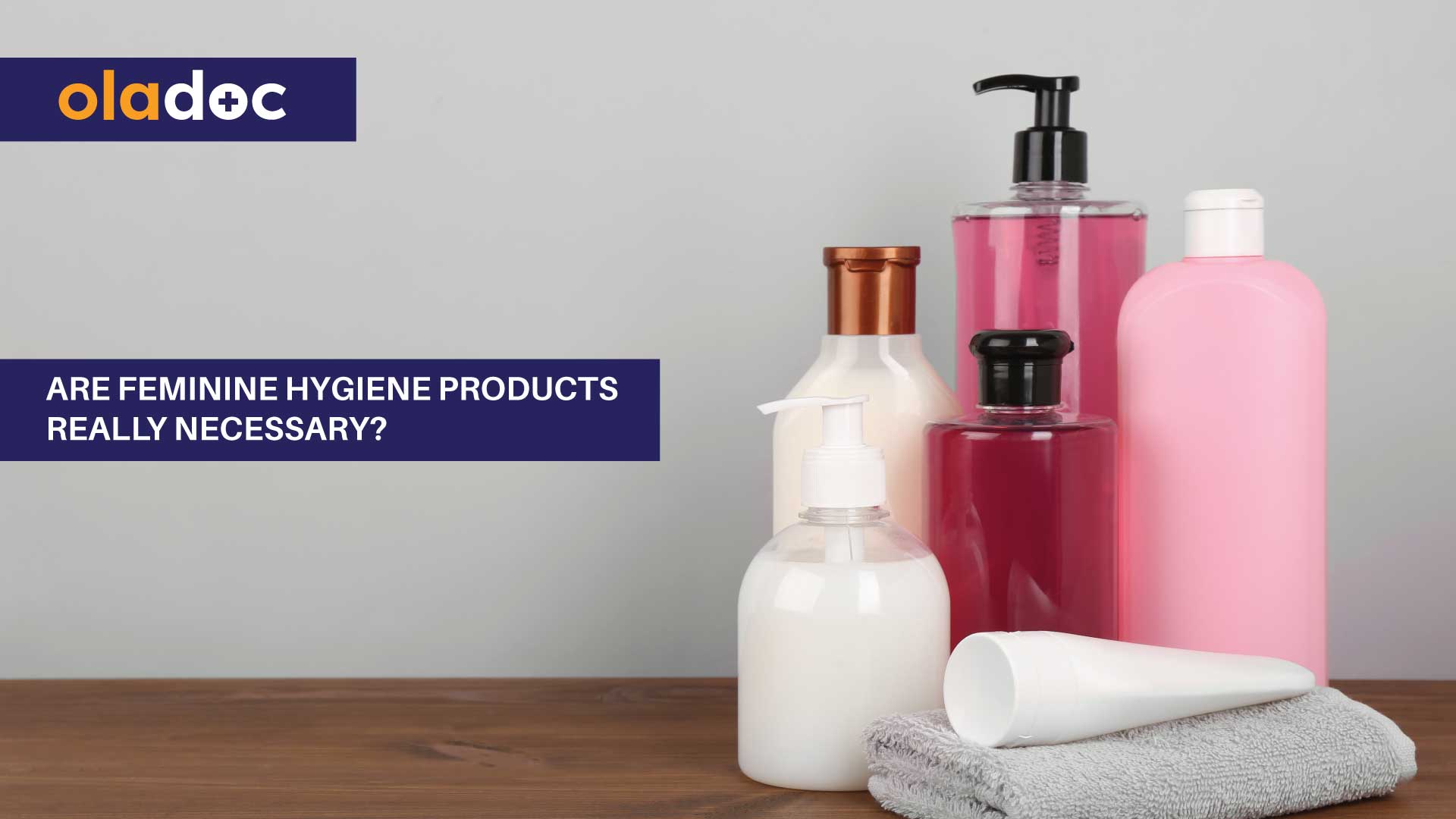 Are Feminine Hygiene Products Really Necessary? thumbnail