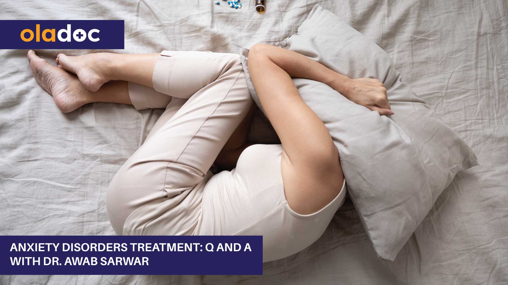 Anxiety Disorders Treatment: Q And A With Dr. Awab Sarwar thumbnail
