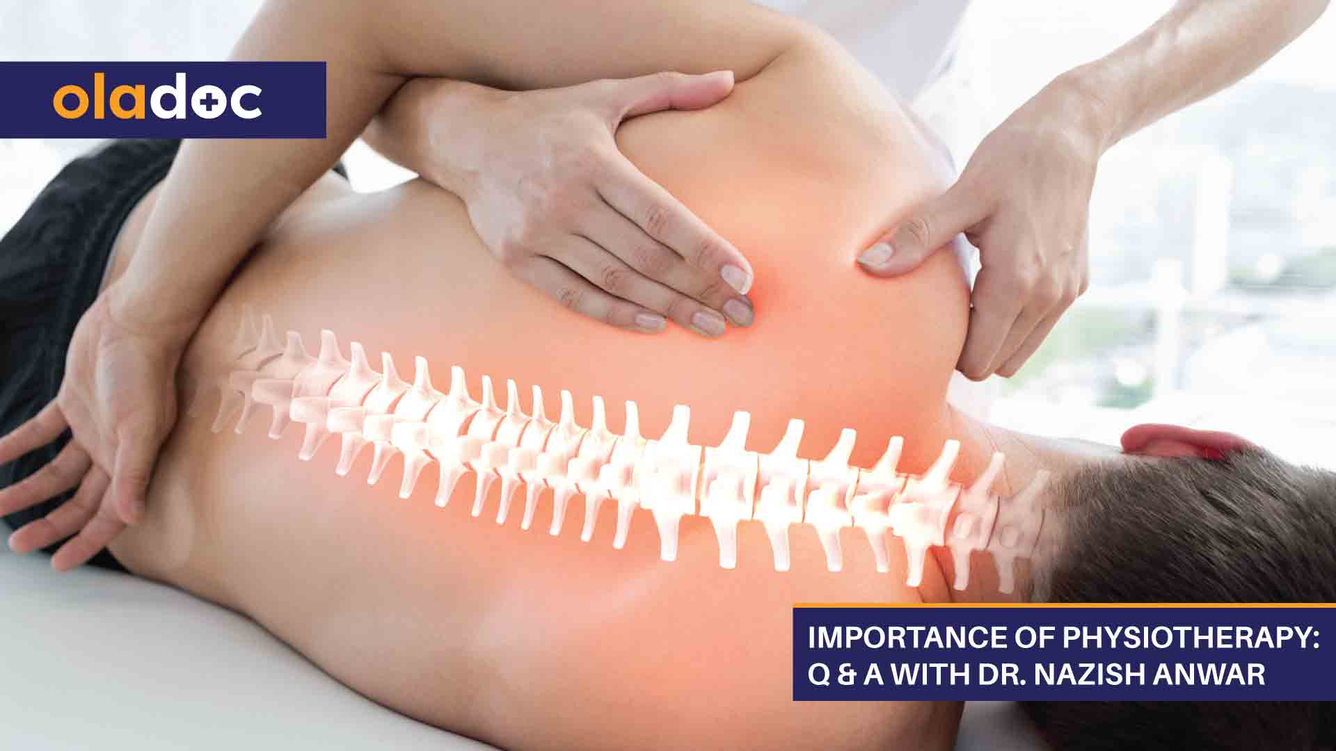 Importance Of Physiotherapy: Q & A With Dr. Nazish Anwar thumbnail