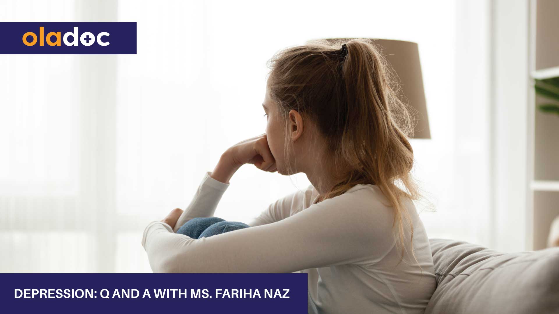 Depression: Q And A With Ms. Fariha Naz thumbnail