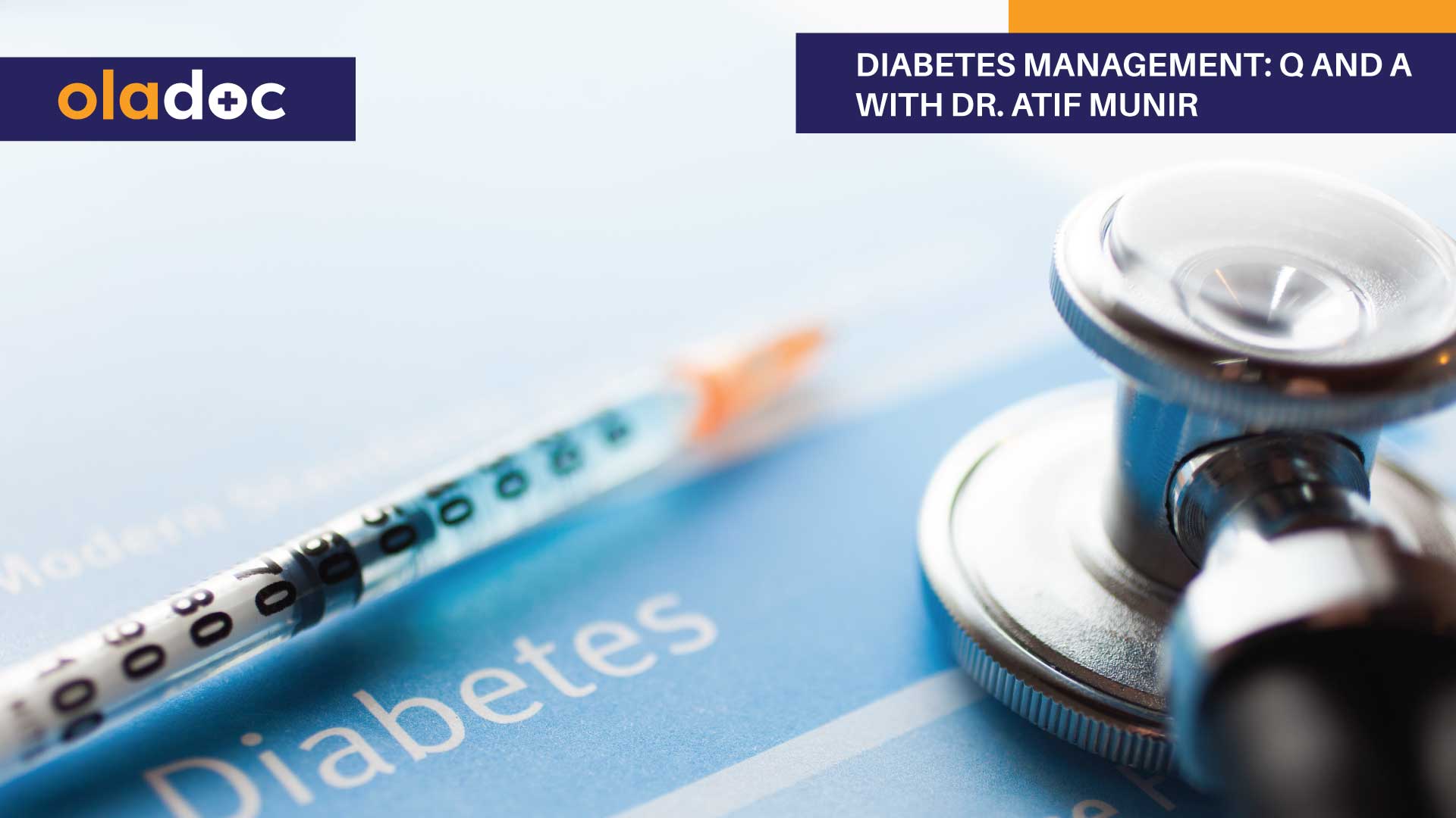 Diabetes Management: Q And A With Dr. Atif Munir thumbnail