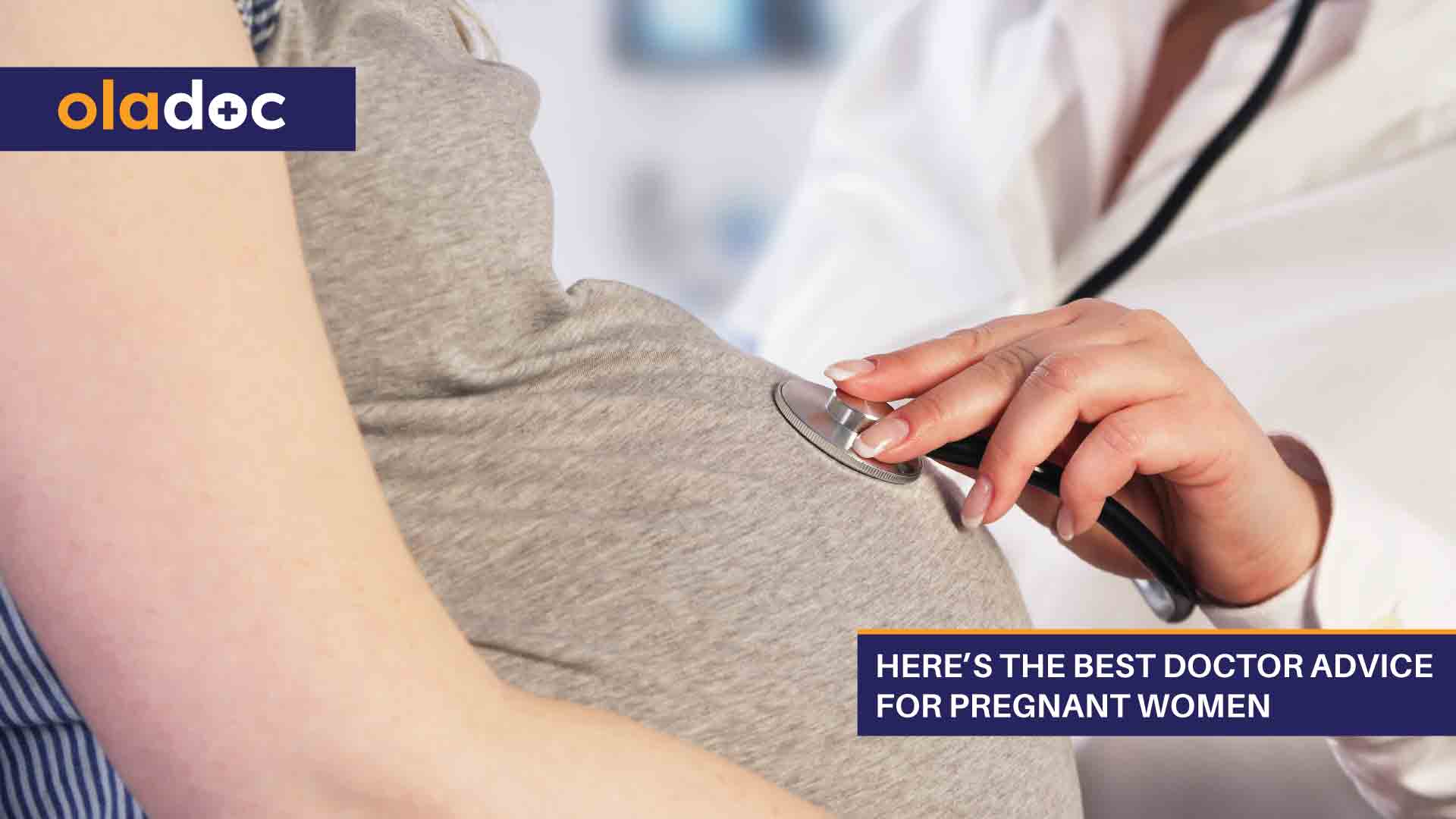 Here's The Best Doctor Advice For Pregnant Women thumbnail