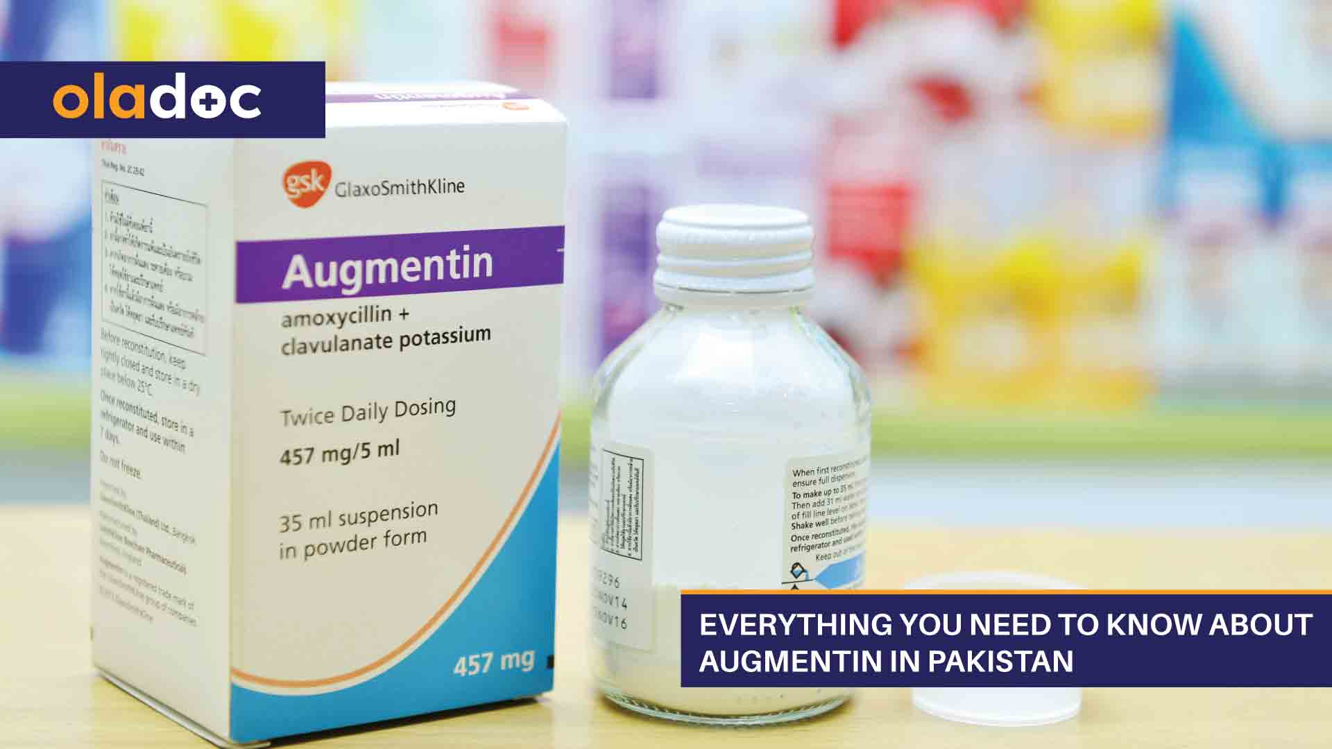 Everything you need to know about Augmentin in Pakistan