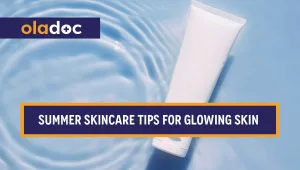 Summer skincare tips for glowing skin
