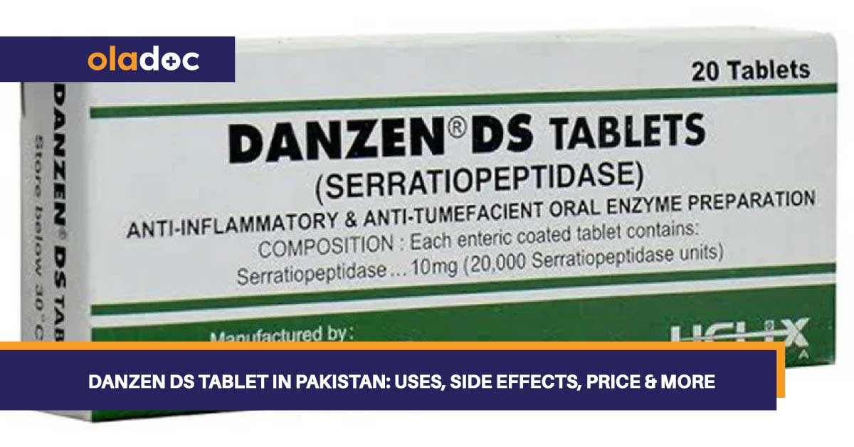 Danzen DS Tablet in Pakistan: Uses, Side Effects, Price & More thumbnail