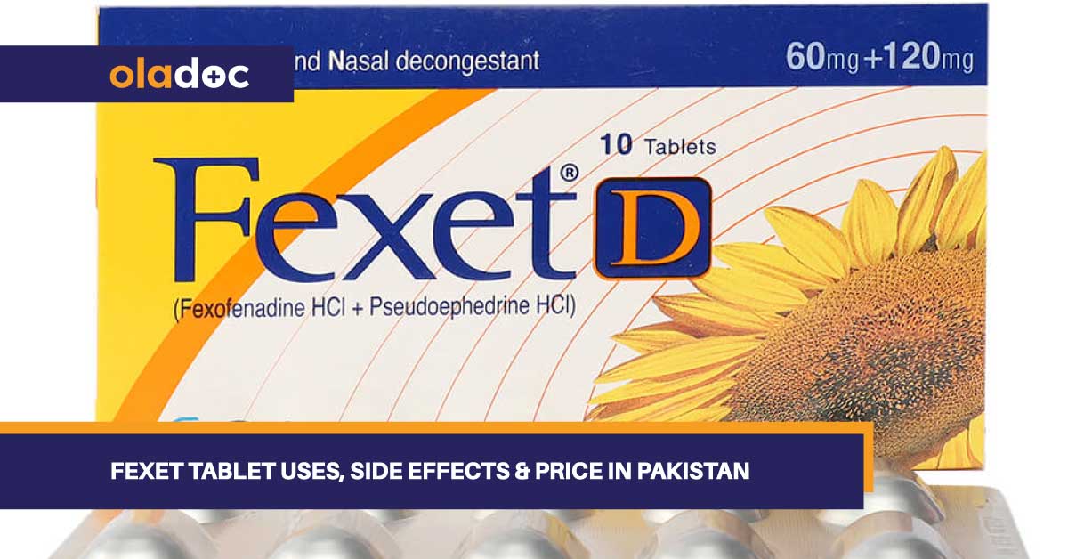 Fexet Tablet Uses, Side Effects & Price in Pakistan thumbnail