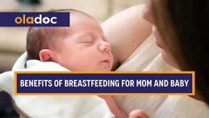 Benefits of Breastfeeding for Mom and Baby