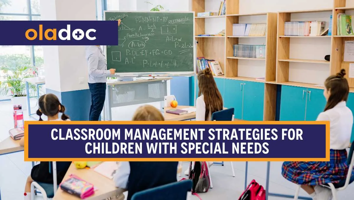 Classroom Management Strategies For Children With Special Needs