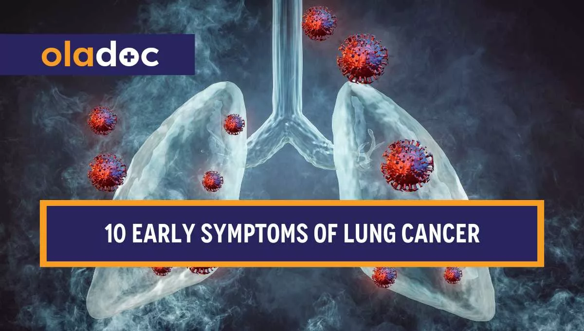 10 Early Symptoms Of Lung Cancer
