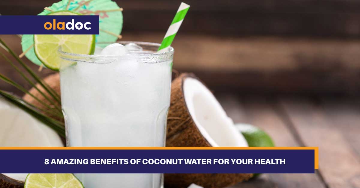8 Amazing Benefits Of Coconut Water For Your Health