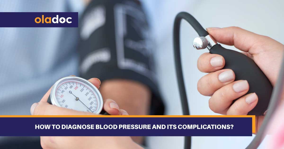 How To Diagnose Blood Pressure And Its Complications? thumbnail