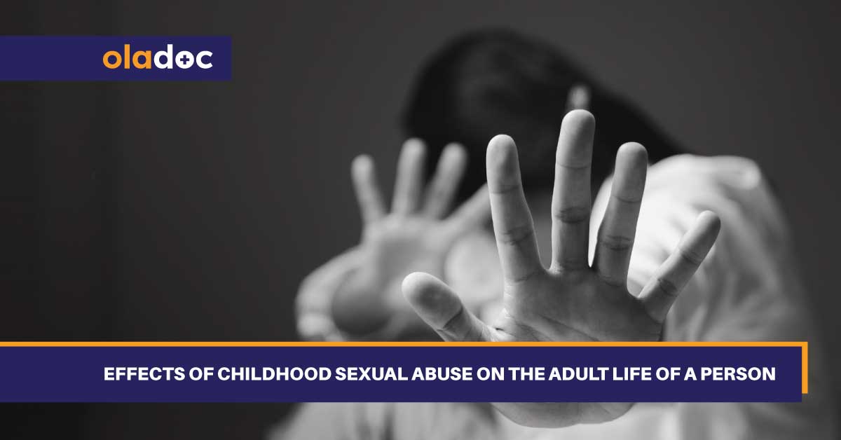 Effects Of Childhood Sexual Abuse On The Adult Life Of A Person thumbnail