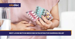 Loose Motion Medicine In Pakistan