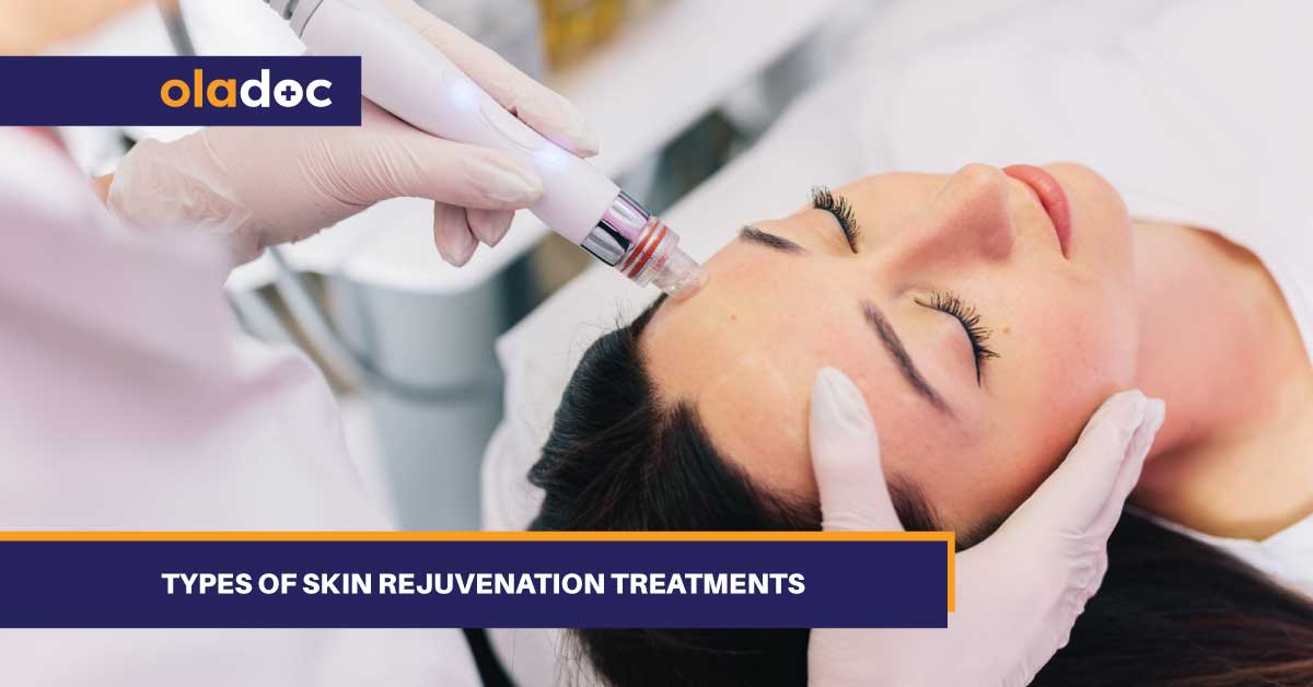 Types Of Skin Rejuvenation Treatments thumbnail