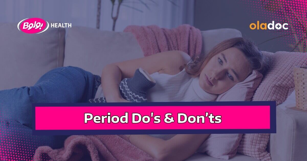 Period Essentials: Dos & Don'ts You Should Know About thumbnail