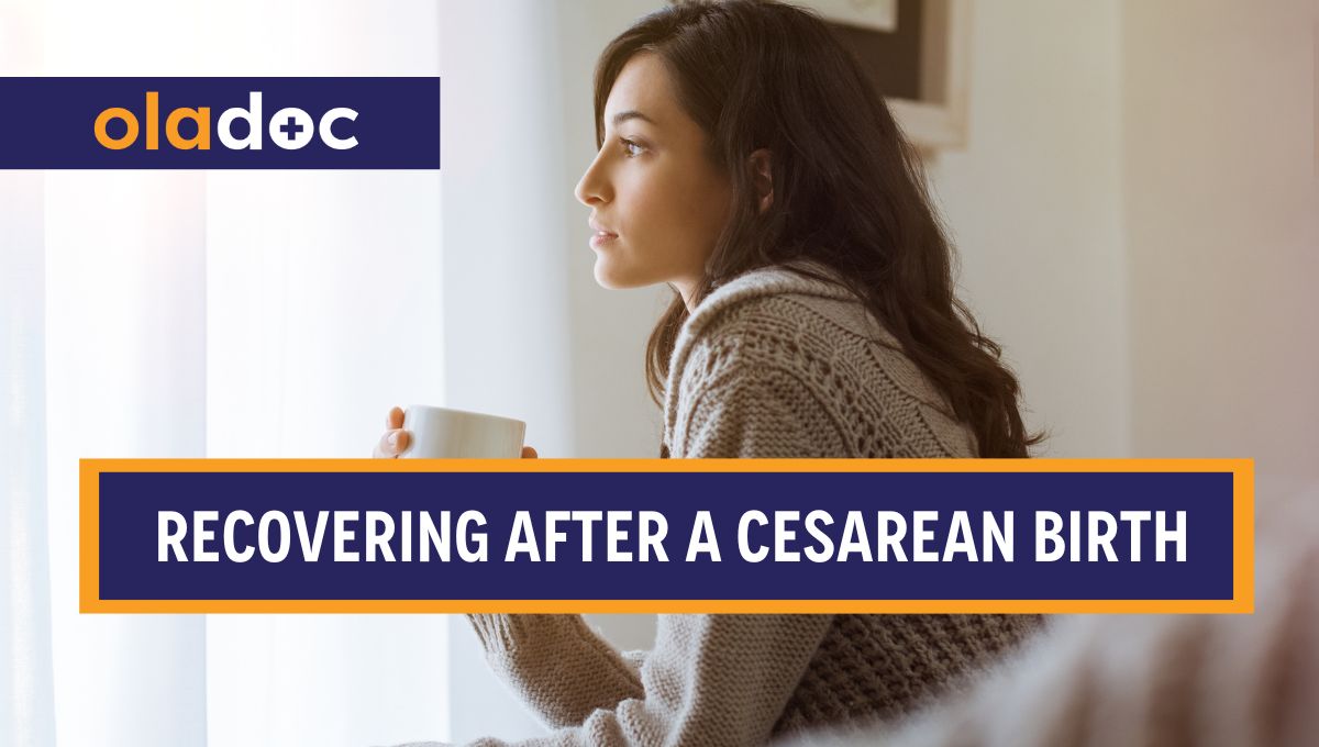 Recovering After a Cesarean Birth - Gynecologist-Recommended Tips thumbnail