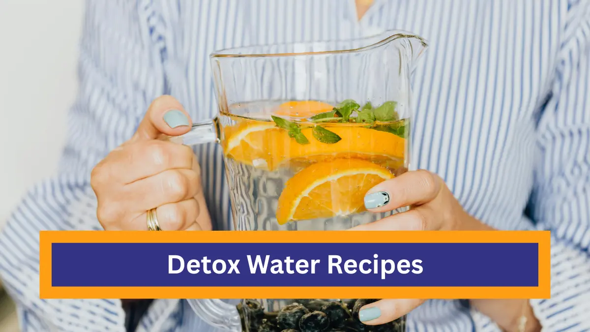 15 Refreshing Detox Water Recipes You Can Make at Home