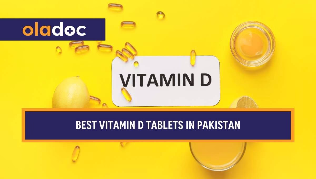 10 Best Vitamin D Tablets in Pakistan 2026 – Top Picks & Prices