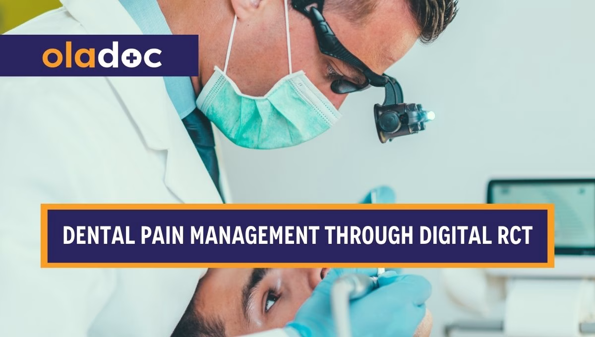 Dental Pain Management Through Digital RCT